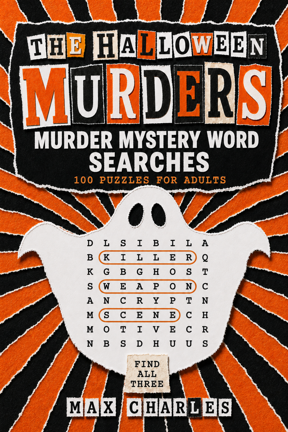 The Halloween Murders: a murder mystery word search puzzle book for adults