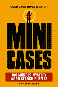 Mini Cases, 100 murder mystery word search puzzles